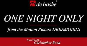 One Night Only– arranged by Christopher Bond