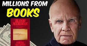 How Cormac McCarthy Made Millions Without Speaking