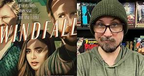 Windfall - Movie Review