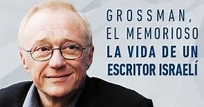 Grossman "El memorioso"