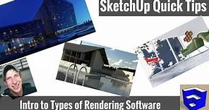 WHICH RENDERING SOFTWARE FOR SKETCHUP? Intro to Rendering Programs