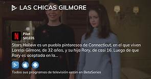 Las Chicas Gilmore S01E01