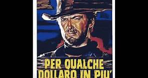 Ennio Morricone - Per qualche dollaro in più - 1965