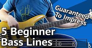 5 Beginner Bass Lines - Guaranteed To Impress [With Tabs On Screen]