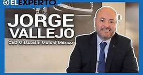🎌Jorge Vallejo, Presidente y CEO Mitsubishi México | ENTREVISTA | #ElExperto🎌.