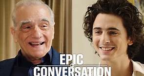 Timothée Chalamet & Martin Scorsese Have an Epic Conversation | GQ