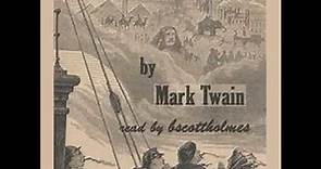 The Innocents Abroad (version 2) by Mark TWAIN read by bscottholmes Part 1/4 | Full Audio Book