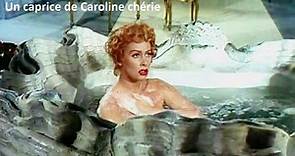 Un caprice de Caroline chérie 1952 - Casting du film réalisé par Jean Devaivre