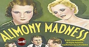 Alimony Madness (1933) | Full Movie | Helen Chandler | Leon Ames | Edward Earle