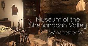 Museum of the Shenandoah Valley