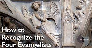 How to Recognize the Four Evangelists
