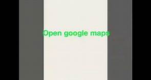 How to use navigation in google maps? How to find shortest route?