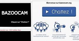 Découvrez Bazoocam.org ! (VIDEO) - Le Blog Du Site Bazoocam