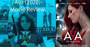 Ava (2020) Movie Review