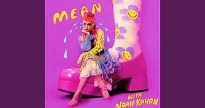 MEAN! (with Noah Kahan) (Remix)