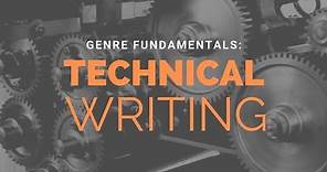 What is Technical Writing? | Writing Genre Fundamentals