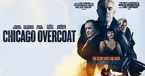 Chicago Overcoat - Trailer