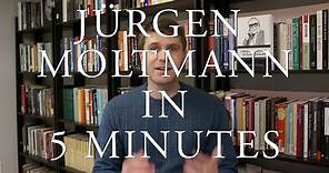 Jürgen Moltmann in 5 Minutes