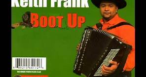 Keith Frank-Still Zydeco For Me