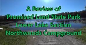 A Review of Promised Land State Park -Lower Lake Section -Northwoods Campground