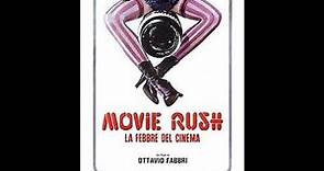 Movie rush (La febbre del cinema) - Ottavio Fabbri & Il Perigeo - 1976