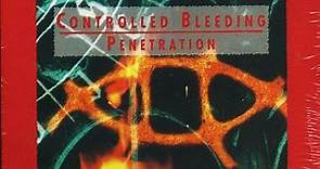 Controlled Bleeding - Penetration