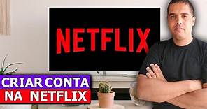 Como criar conta na Netflix