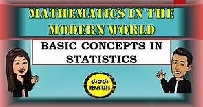 BASIC CONCEPTS IN STATISTICS || MATHEMATICS IN THE MODERN WORLD