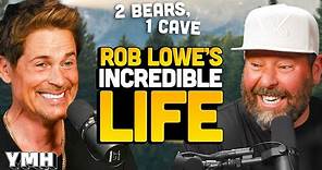 Rob Lowe's Incredible Life | 2 Bears, 1 Cave Ep. 196