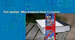 Full version  Why England Slept Complete