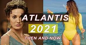 Atlantis 🔥 Then And Now 2021!