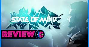 REVIEW / State of Mind