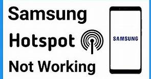 Samsung Hotspot Not Working | Hotspot Problem In Samsung