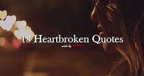 Most Heartbreaking Quotes (Sad and Touching) Hurts