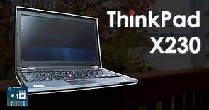 Lenovo ThinkPad X230 - Best of Both Worlds