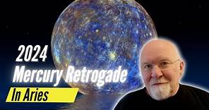 2024 Mercury Retrograde in Aries