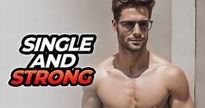10 Benefits Of Being A Single Man