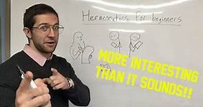 Intro to Hermeneutics in under 5 minutes!