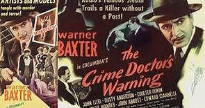 THE CRIME DOCTOR'S WARNING (1945)