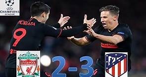 Resumen Liverpool vs Atlético de Madrid (2-3) Octavos (vuelta) Champions League 2019/2020.