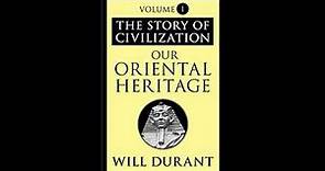 Story of Civilization 01.01 - Will Durant