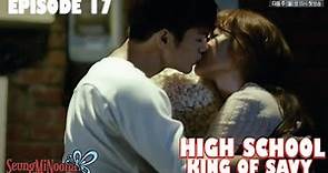 [Recap] High School King of Savy (2014) episode 17-END
