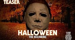 Halloween -The Beginning-|teaser #1|