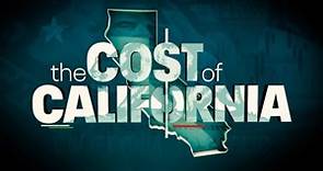 The Cost of California | A KTVU Special Report