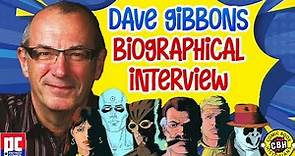 Dave Gibbons Biographical Interview 2024 by Alex Grand & Mike Alderman