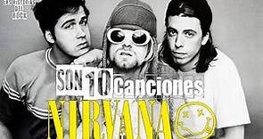 Son 10 Canciones de Nirvana | Las Historias Del Rock