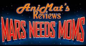 Mars Needs Moms - AniMat's Reviews