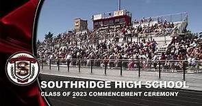 Southridge Class of 2023 Graduation Ceremony: June 10, 3:00pm