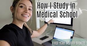 How I Study in Medical School