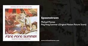 Michael Montes - "Spoonstraws"